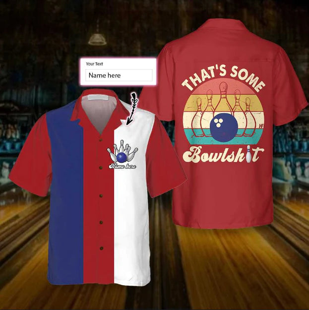 That's Some Bowlsht Bowling Vintage Personalized Hawaii Shirt for Men and women HO0540