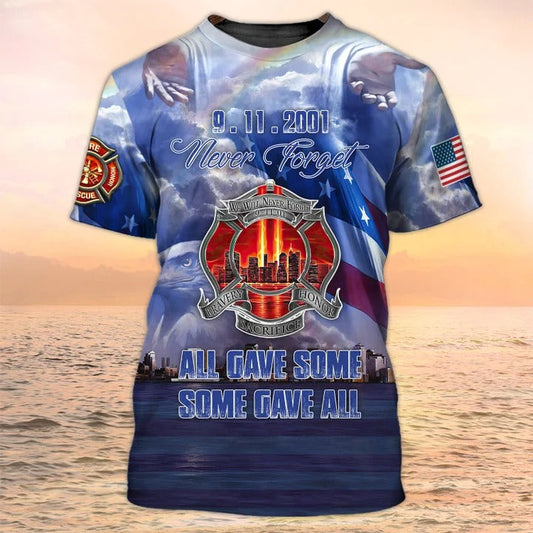Never Forget Sep 11 T Shirt Men Women, Firefighter Tshirt American Memorial Shirt TO2237
