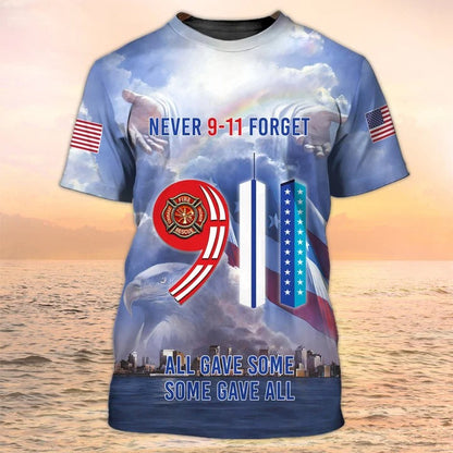 We Will Never Forget Sep 11 American Tshirt, Firefighter Tshirt, Fire Dept T shirts, Patriot Shirt TO2236