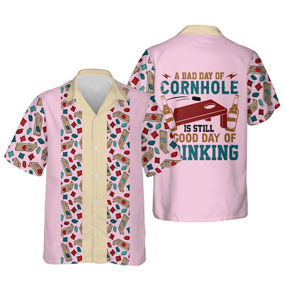 A Bad Day Of Cornhole Is Still A Good Day Of Drinking Hawaiian Shirt For Men, Funny Cornhole Hawaiian Shirt HE0220