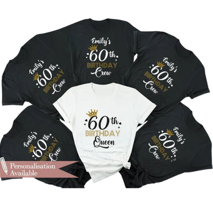 60th Birthday Queen Custom Matching Birthday Crew T Shirt, Custom Matching Birthday Group Shirts ET0866