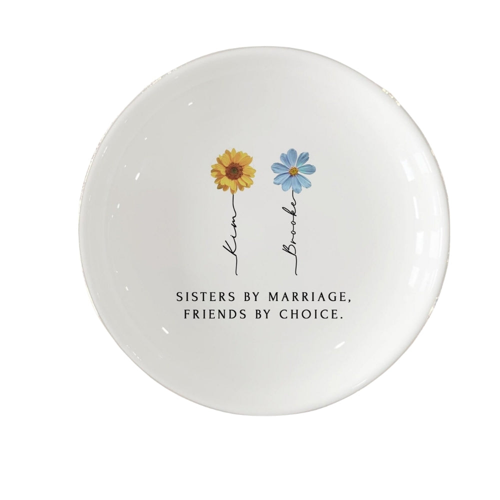 Sisters By Marriage Friends By Choice Personalized Sister In Law Jewelry Dish, Custom Birth Month Flower For Sister In Law WD0309