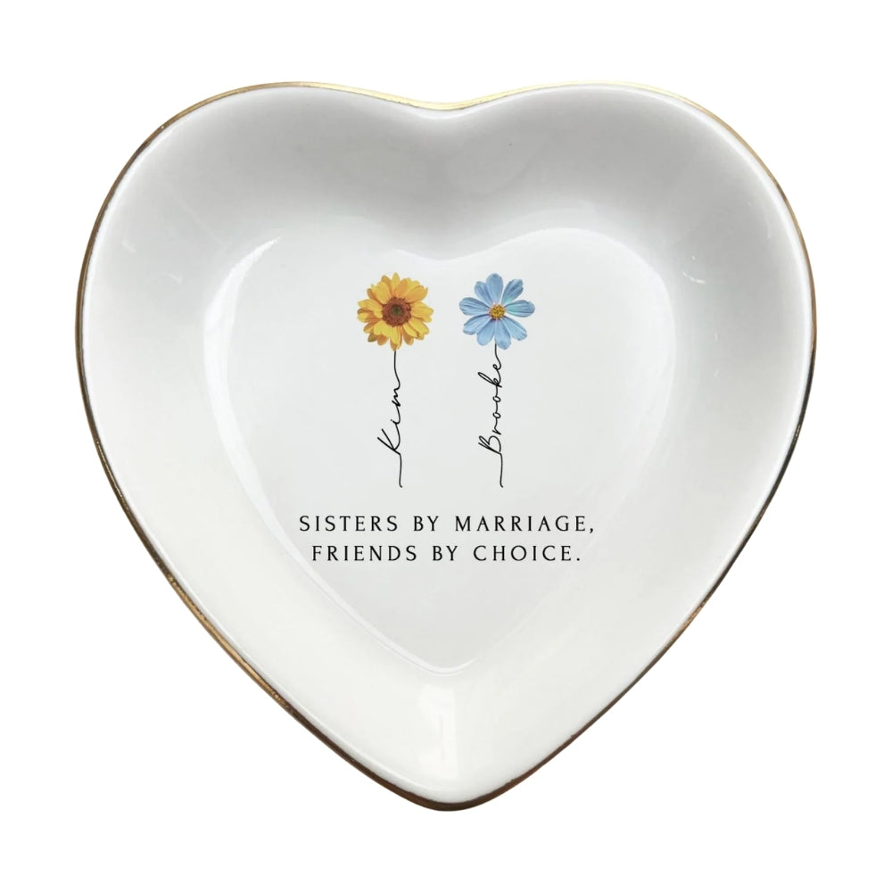 Sisters By Marriage Friends By Choice Personalized Sister In Law Jewelry Dish, Custom Birth Month Flower For Sister In Law WD0309