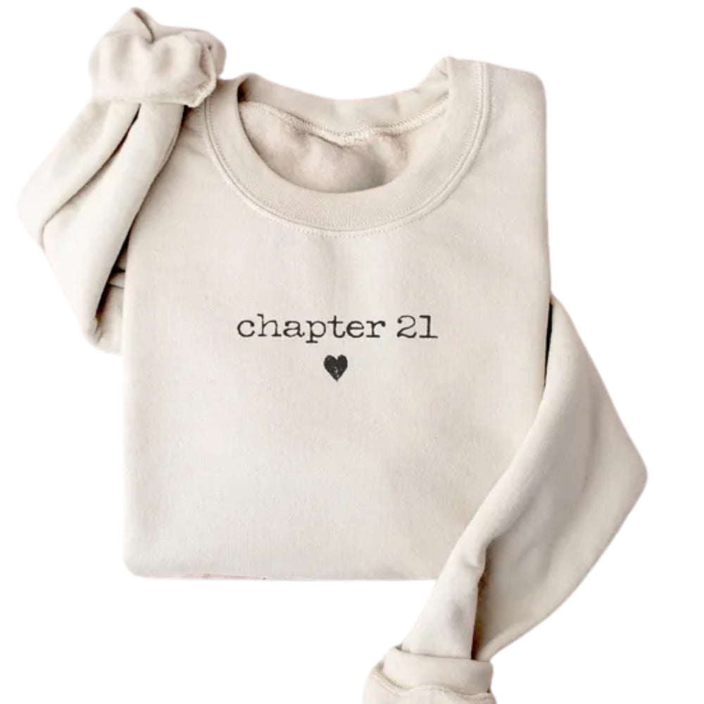 Chapter 21 Birthday Sweatshirt, 21st Birthday Sweatshirt 2D0445