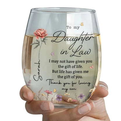 To My Daughter In Law Custom Birth Month Flower Wine Glass, Custom Future Daughter Glass From Mother Of The Groom WD0348
