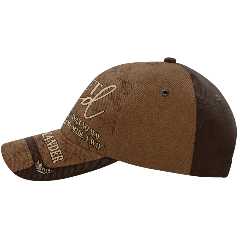 But God There Was No Way But God Made A Way Personalized God Baseball 3D Printed Cap, Custom God Christian Cap Hat CP0596