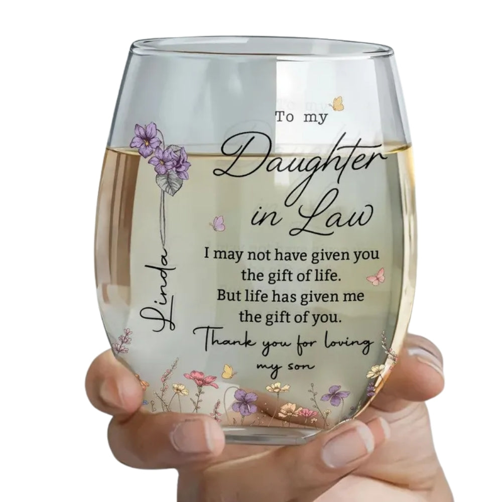 To My Daughter In Law Custom Birth Month Flower Wine Glass, Custom Future Daughter Glass From Mother Of The Groom WD0348