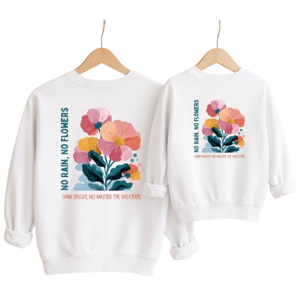 No Rain No Flower Sweatshirt Matching For Mama And Mini, Floral Mommy And Baby Sweatshirt ET1401