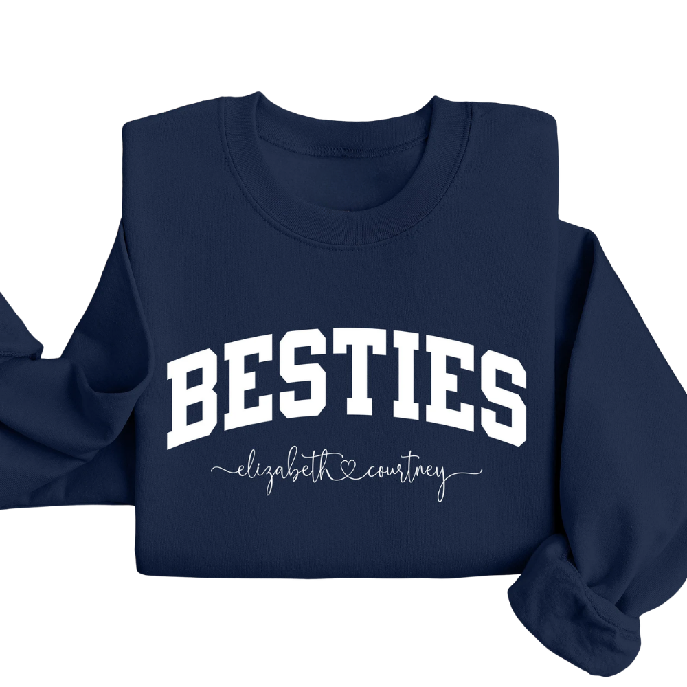 Custom Besties Name Matching Sweatshirt, Custom Bestie Friend Sweatshirts ET1372