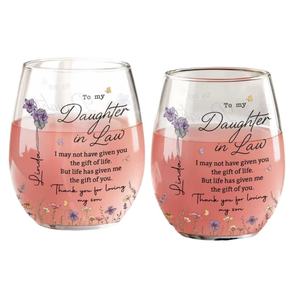 To My Daughter In Law Custom Birth Month Flower Wine Glass, Custom Future Daughter Glass From Mother Of The Groom WD0348