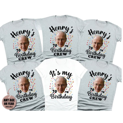 It's My 70th Birthday Custom Face Birthday Crew Matching T Shirt, Personalized Photo Birthday Group Shirts ET0869