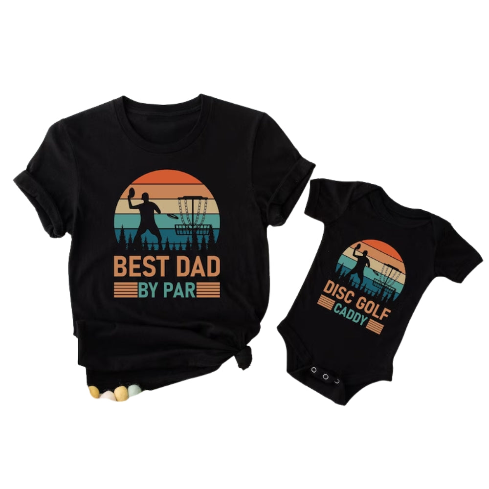 Best Dad By Par Disc Golf Matching Dad And Me T Shirt, Matching Disc Golf Family Shirts For Dad ET1102