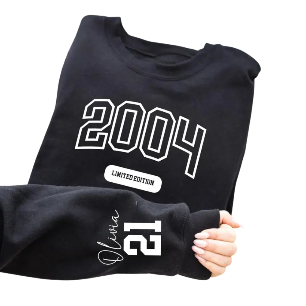 Custom Limited Edition 2004 Sweatshirt, Custom 21st Birthday Sweatshirt 2D0685