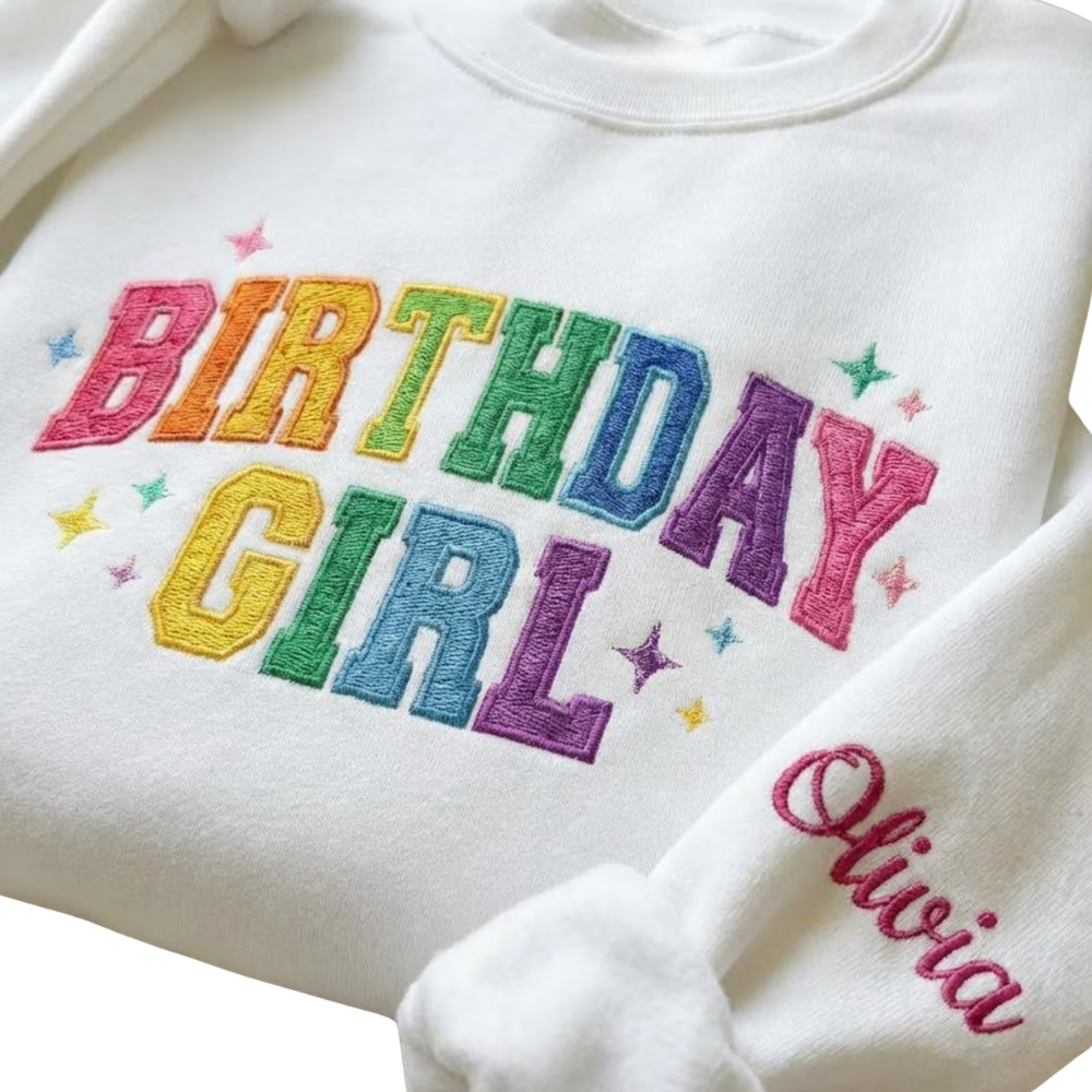 Personalized Birthday Girl Embroidered Sweatshirt, Custom Name Birthday Sweatshirt 2D1305