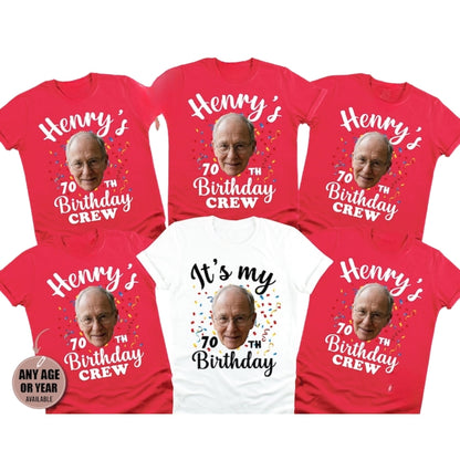 It's My 70th Birthday Custom Face Birthday Crew Matching T Shirt, Personalized Photo Birthday Group Shirts ET0869