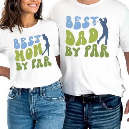 Custom Best Dad Mom By Par Matching 1st Birthday Family T Shirts, Custom Golf First Birthday Matching Shirts For Family ET0530