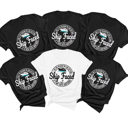 Ship Faced I'm The Reason We Are Getting It's My 50th Birthday Matching Family T Shirts, Funny 50th Birthday Cruise Matching Shirts For Family ET0384
