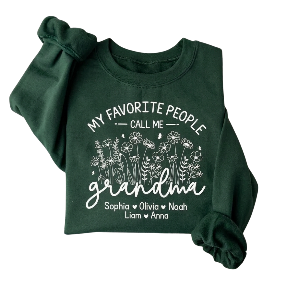 My Favorite People Call Me Grandma Custom Kid Names Wildflowers Sweatshirt, Custom Grandma Sweatshirts 2D0903