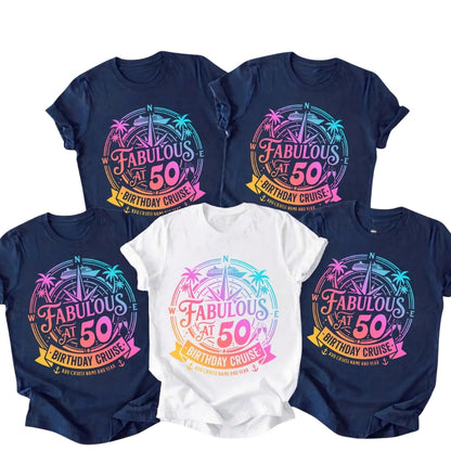 Fabulous At 50 Birthday Cruise Custom Matching Family T Shirts, Personalized 50th Birthday Cruise Shirts For Family ET0385