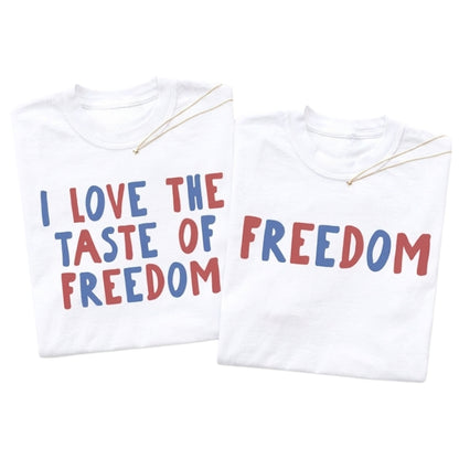 I Love The Taste Of Freedom Matching 4th Of July Couple T Shirt, Funny His And Her Matching Shirt Fourth Of July ET0907