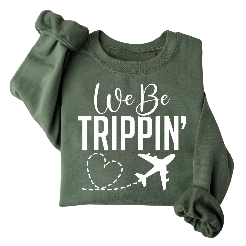 We Be Trippin' Family Matching Sweatshirt, Family Trip Matching Sweatshirt ET1368