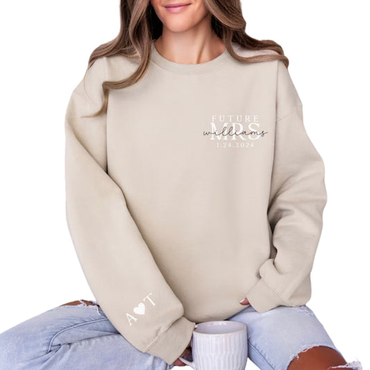 Custom Future Mrs Sweatshirt, Custom Bride to Be Sweatshirt 2D0244