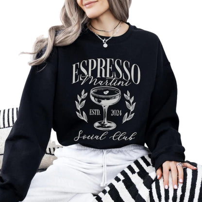 Espresso Martini Social Club Sweatshirt, Cocktail Sweatshirt For Women 2D0354