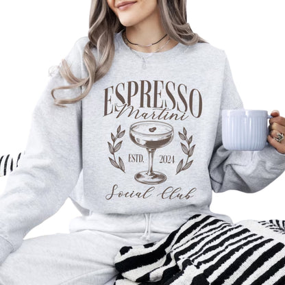 Espresso Martini Social Club Sweatshirt, Cocktail Sweatshirt For Women 2D0354