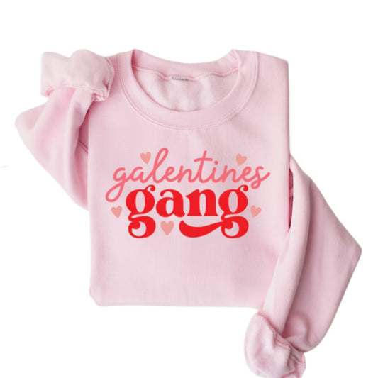 Galentines Gang Sweatshirt For Women, Galentines Day Sweatshirt 2D0845