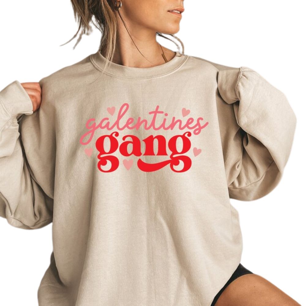 Galentines Gang Sweatshirt For Women, Galentines Day Sweatshirt 2D0845