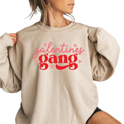 Galentines Gang Sweatshirt For Women, Galentines Day Sweatshirt 2D0845