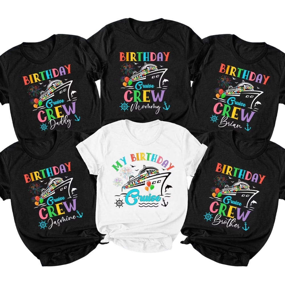 My Birthday Cruise Custom Matching Family T Shirts, Personalized Birthday Cruise Matching Shirts For Family ET0388