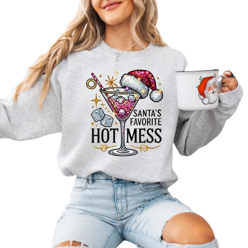 Santa's Favorite Hot Mess Sweatshirt, Christmas Martini Drink Sweatshirt 2D0355