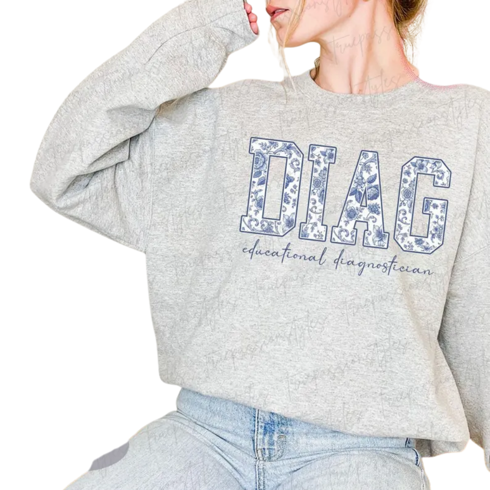 DIAG Educational Diagnostician Floral Sweatshirt, Diagnostician Sweatshirts 2D0904