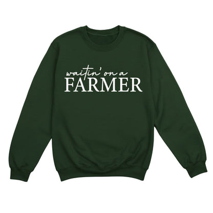 Waitin' On A Farmer Sweatshirt, Western Farm Sweatshirt 2D0846