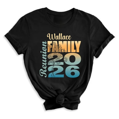 Custom Family Reunion 2026 T Shirts, Custom Family Reunion Matching Shirts ET0090