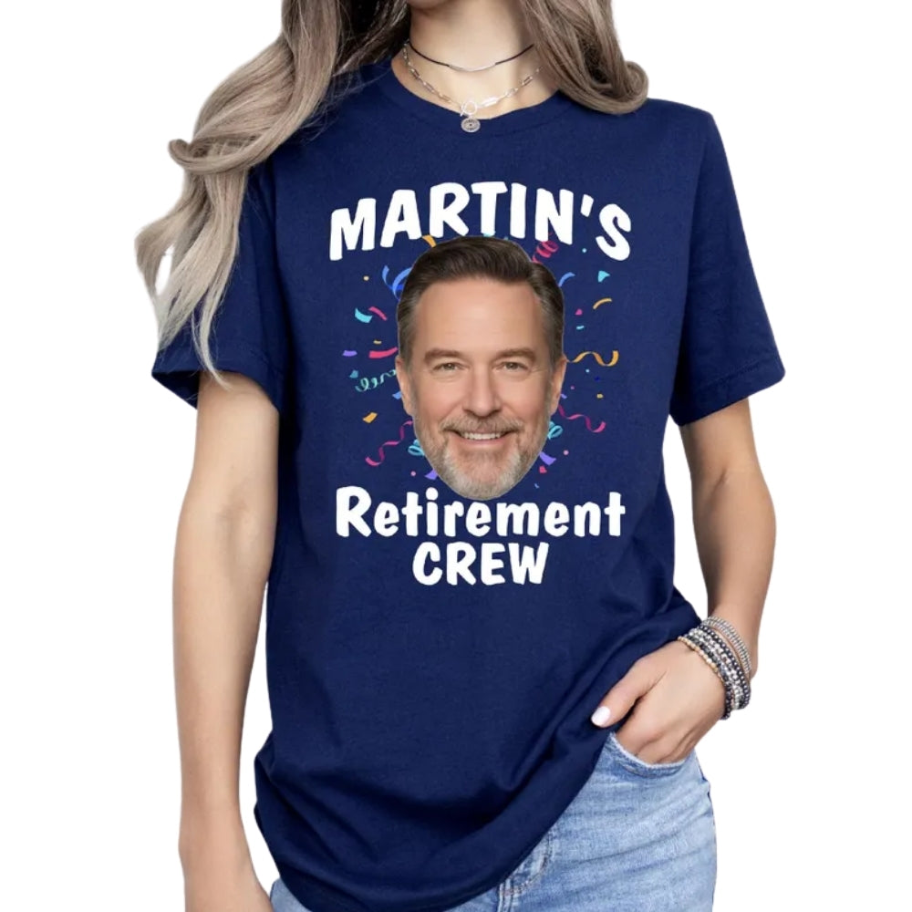 This Is My Retirement Party Custom Face Matching Retirement Crew T Shirts, Custom Photo Retired Crew Shirts ET0872