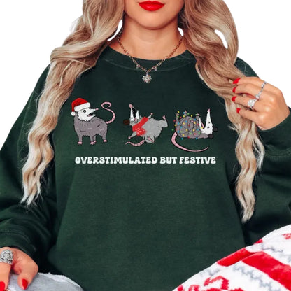 Overstimulated But Festive Opossum Christmas Sweatshirt, Funny Possum Christmas Sweatshirt 2D0577