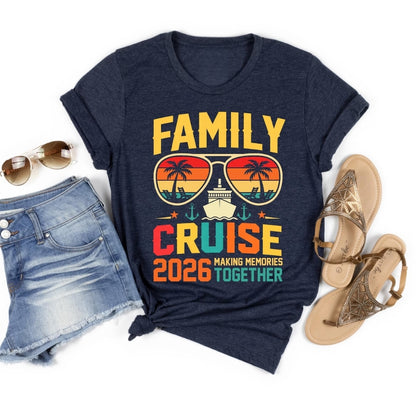 Family Cruise Making Memories Together Matching Family T Shirts, Matching Family Cruise Trip Shirts ET0389
