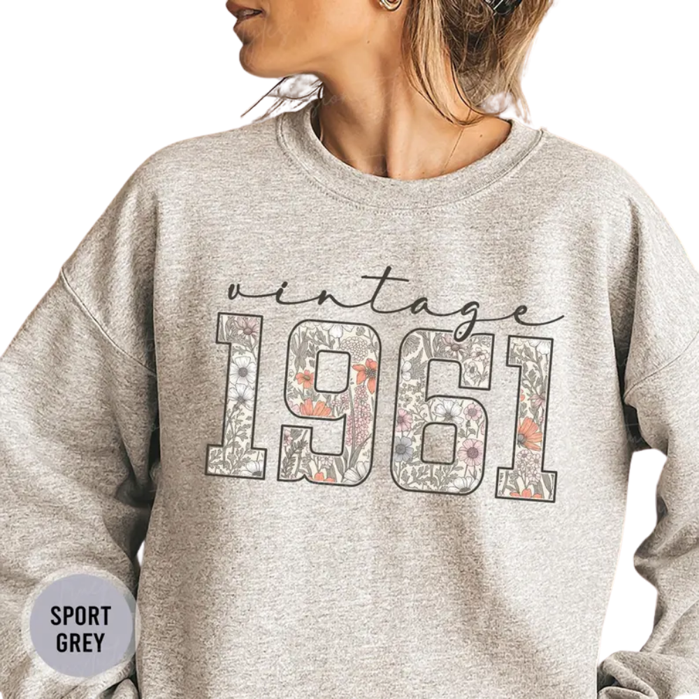 Vintage 1961 Floral Birthday Sweatshirt, 65th Birthday Sweatshirts 2D0905
