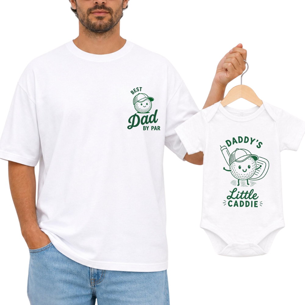 Daddy's Little Caddy Best Dad By Par Matching Daddy And Me T Shirt, Father And Child Golf Matching Shirts ET1163