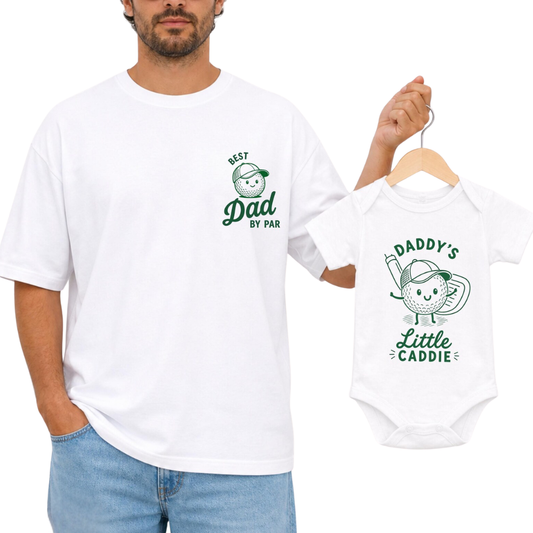 Daddy's Little Caddy Best Dad By Par Matching Daddy And Me T Shirt, Father And Child Golf Matching Shirts ET1163