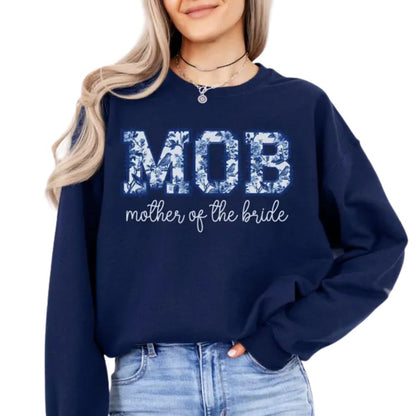 Mother Of The Bride MOB Floral Sweatshirt, Bride Mom Sweatshirts 2D0871