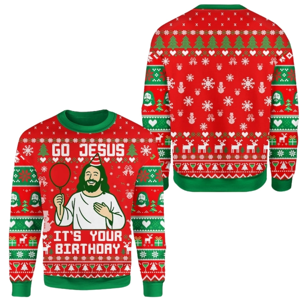 Go Jesus It's Your Birthday Christmas Sweatshirt, Funny Christian Sweatshirt For Christmas 2D1082