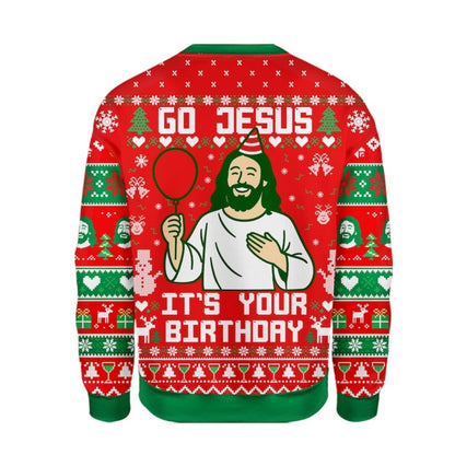 Go Jesus It's Your Birthday Christmas Sweatshirt, Funny Christian Sweatshirt For Christmas 2D1082