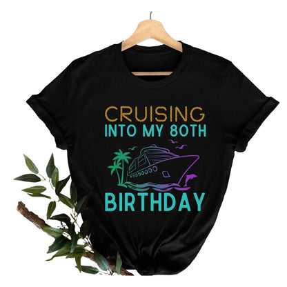 Cruising Into My 80th Birthday Matching Family T Shirts, Custom 80th Birthday Cruise Matching Shirts For Family ET0393