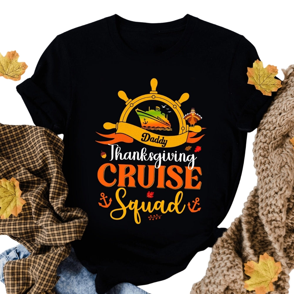 Thanksgiving Cruise Squad Personalized Matching Family T Shirts, Custom Thanksgiving Cruise Trip Matching Shirts For Family ET0535