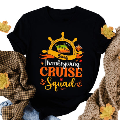 Thanksgiving Cruise Squad Personalized Matching Family T Shirts, Custom Thanksgiving Cruise Trip Matching Shirts For Family ET0535