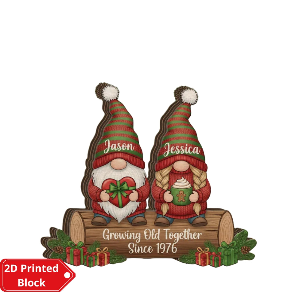 Growing Old Together Gnome Couple Custom Layer Wooden Block, Personalized Christmas Wedding Keepsake Wooden Plaque WD0994