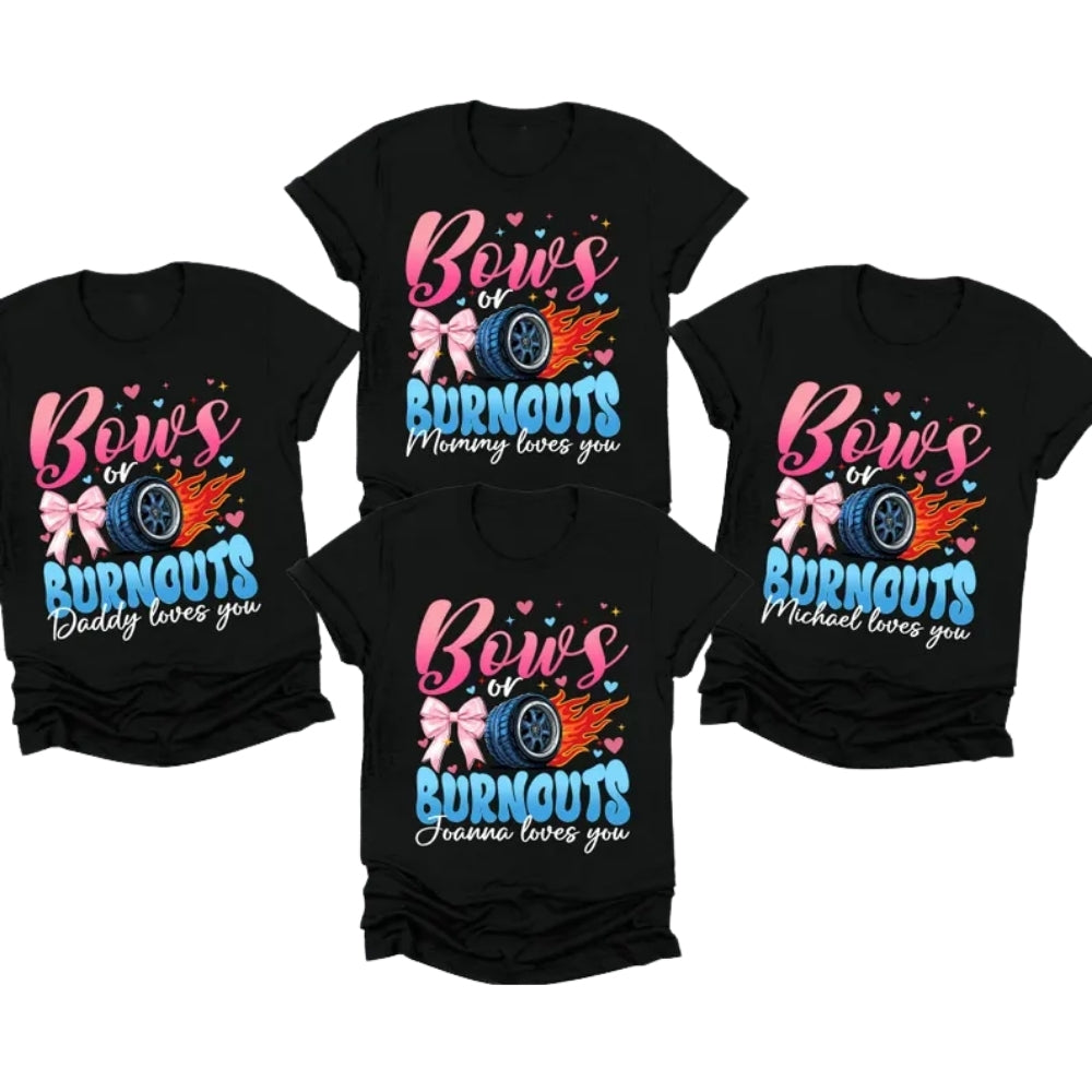 Bows Or Burnouts Custom Matching Gender Reveal Family T Shirts, Custom Matching Family Shirts For Baby Reveal Party ET1107